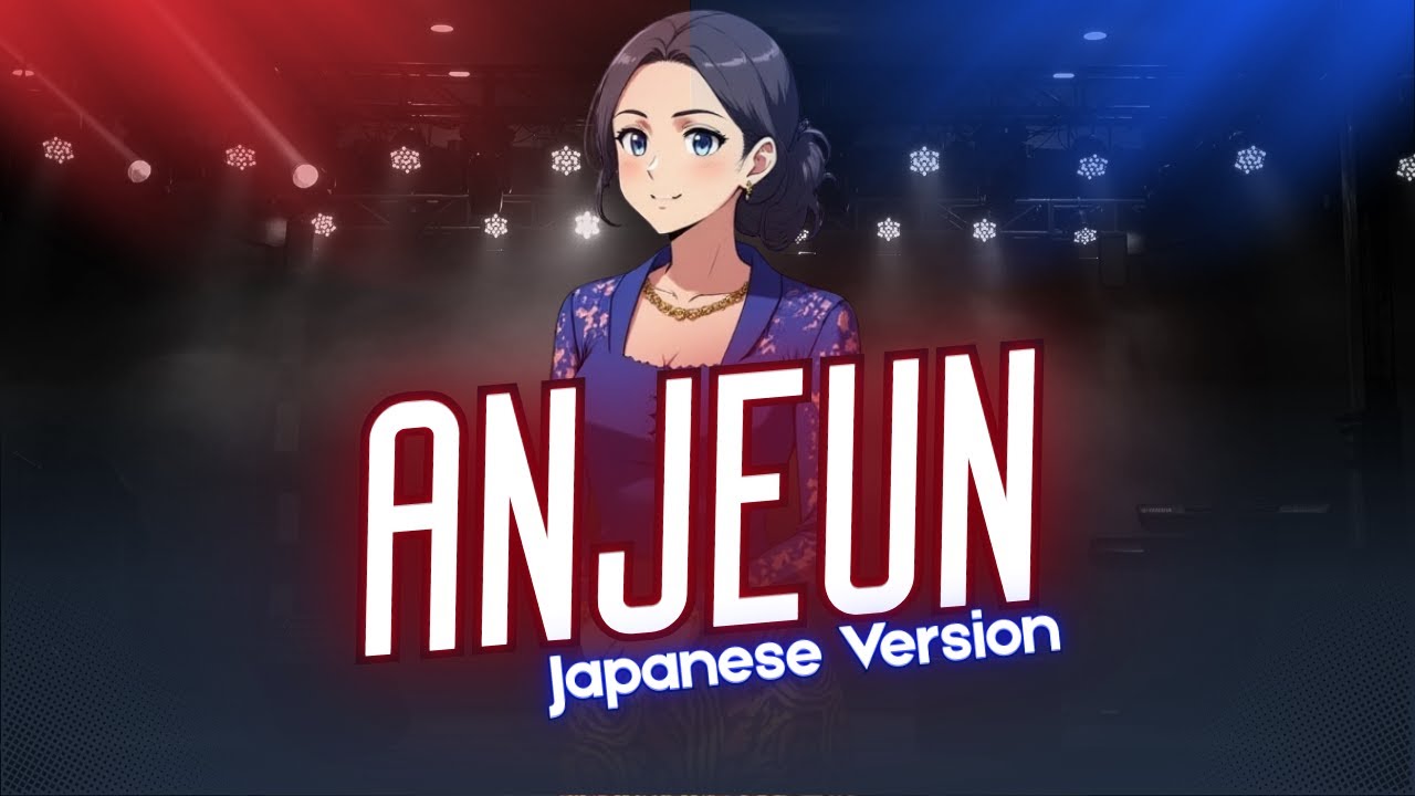 Anjeun - Nining Meida (Japanese Version / Versi Jepang) | [TriKeka]