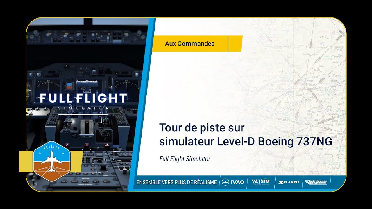 Tour de piste à bord d'un véritable simulateur de vol professionnel de Boeing 737