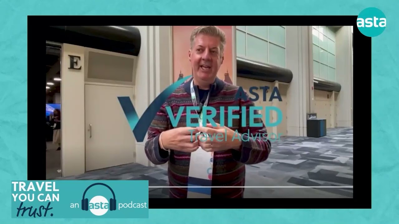 Travel You Can Trust: ASTA Podcast Series | Episode 8 | Alex Sharpe