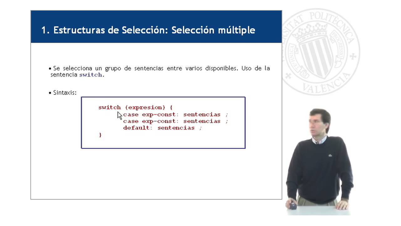 Estructuras de control en C |  | UPV