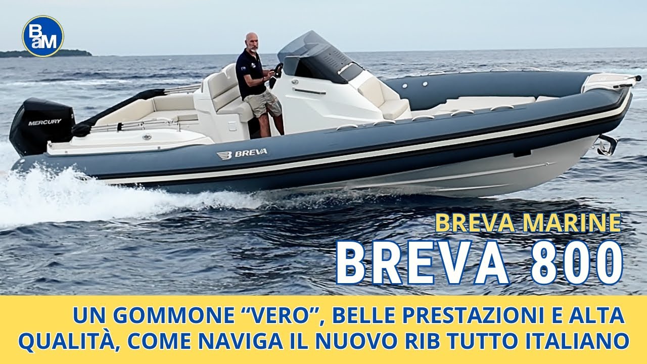 BREVA 800:  il nuovo gommone natante tutto italiano. Come naviga e il prezzo