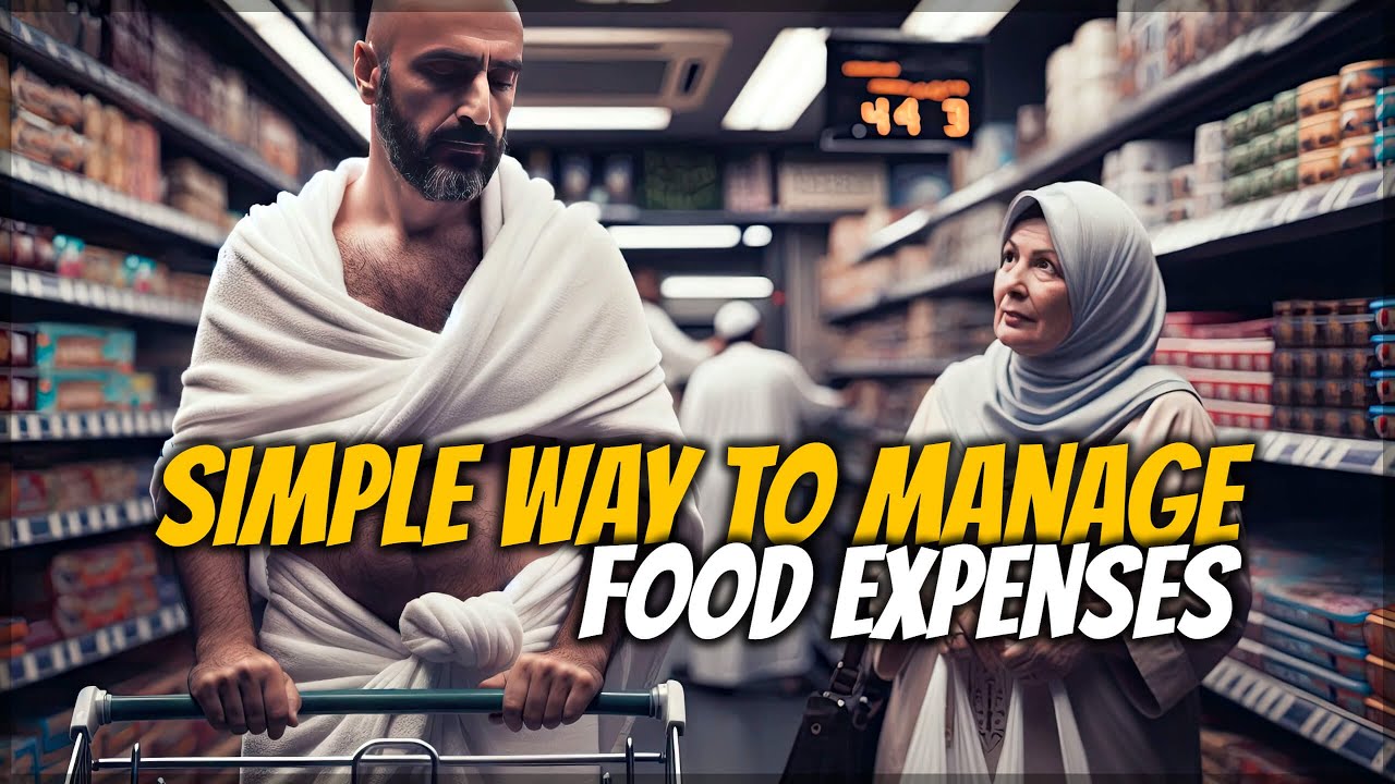 Simple Way to MANAGE Food EXPENSES During Hajj 2026 & Umrah