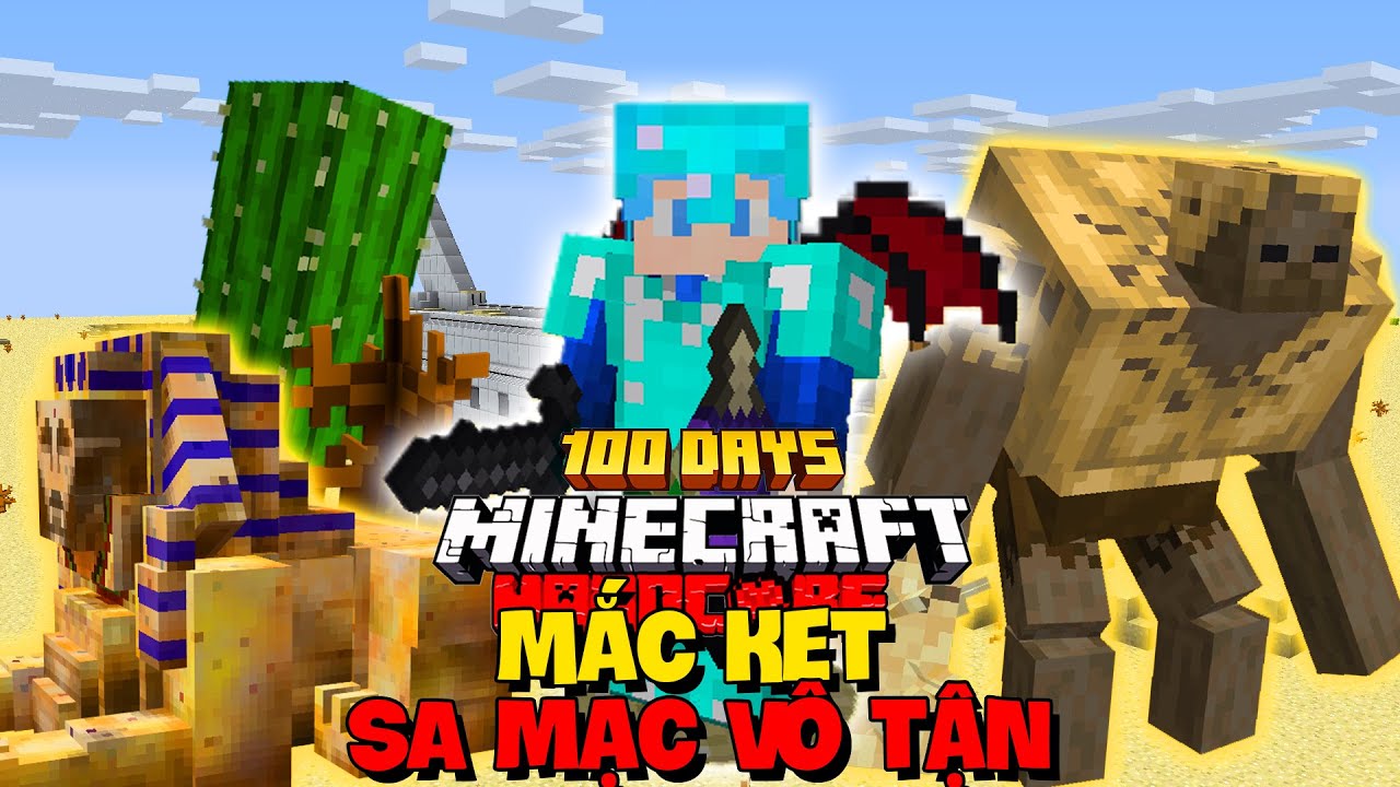 H&Agrave;NH TR&Igrave;NH SINH TỒN 100 NG&Agrave;Y MINECRAFT MẮC KẸT Ở SA MẠC V&Ocirc; TẬN SI&Ecirc;U KH&Oacute; !! [FULL MOVIE]