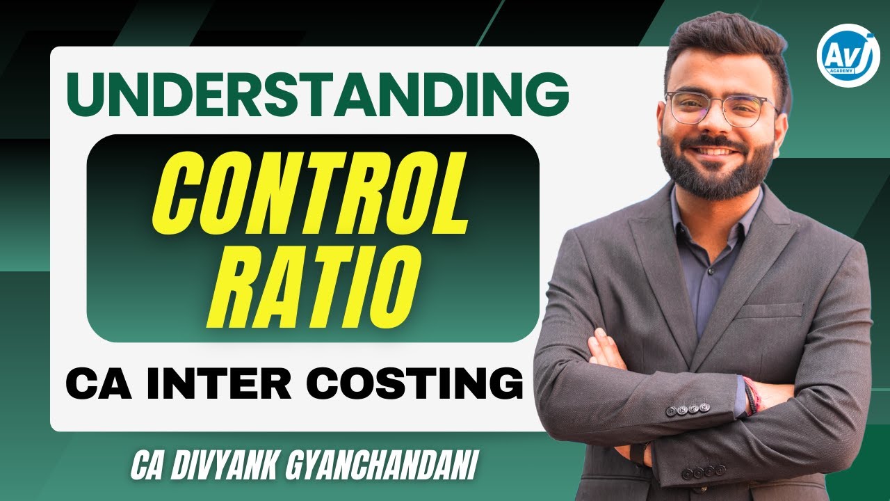 Master Control Ratios in no time | Budgetary Control | CA Inter Costing | May 25