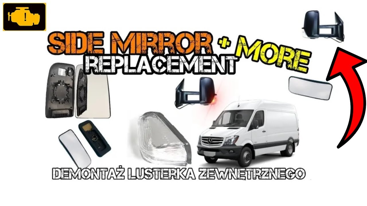Demontaż lusterka zewnętrznego Mercedes sprinter