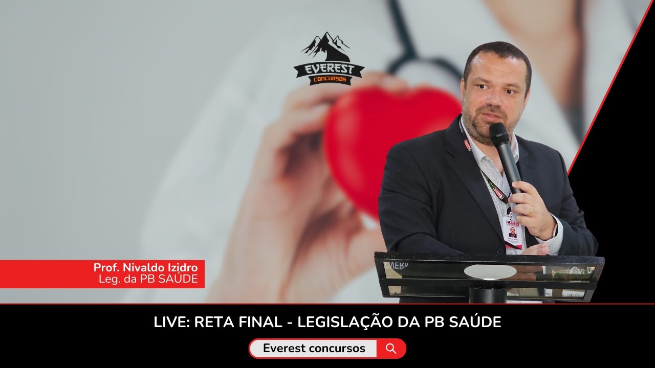 LIVE: RETA FINAL -  LEGISLAÇÃO DA PB SAÚDE | PROF. NIVALDO IZIDRO
