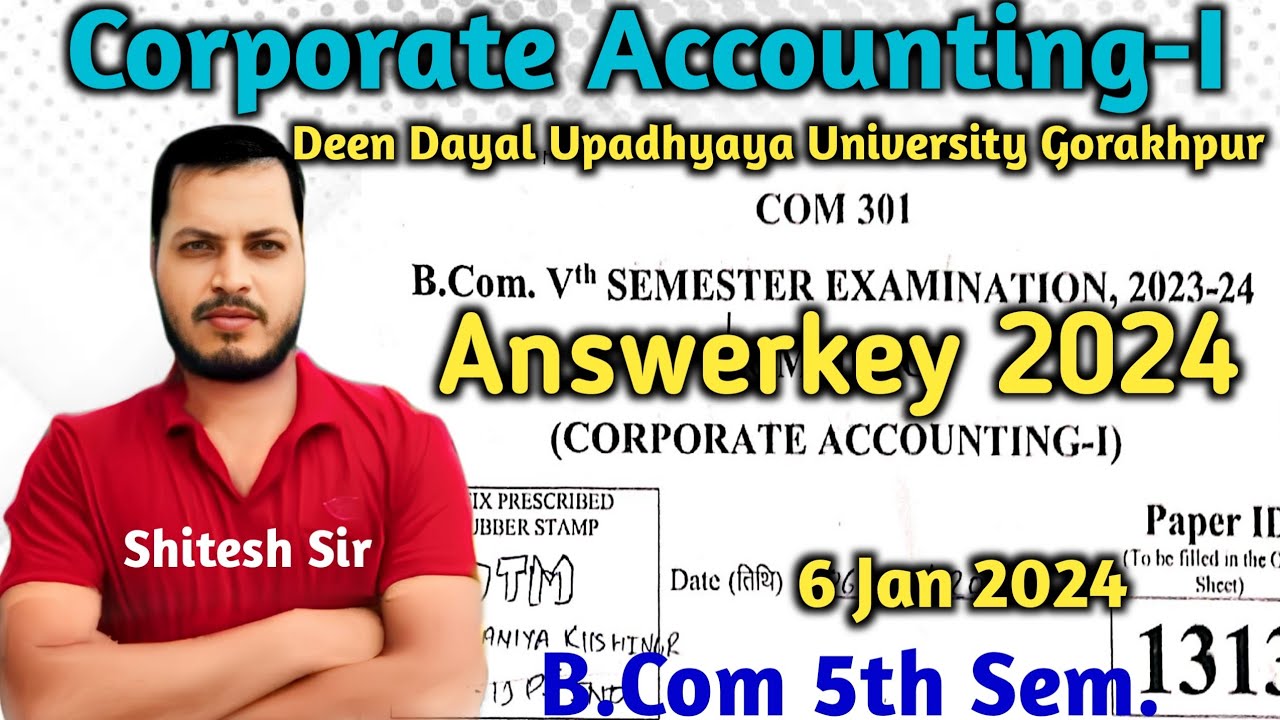 Corporate Accounting-1 | Answerkey 2024 | DDU B.Com 5th Semester
