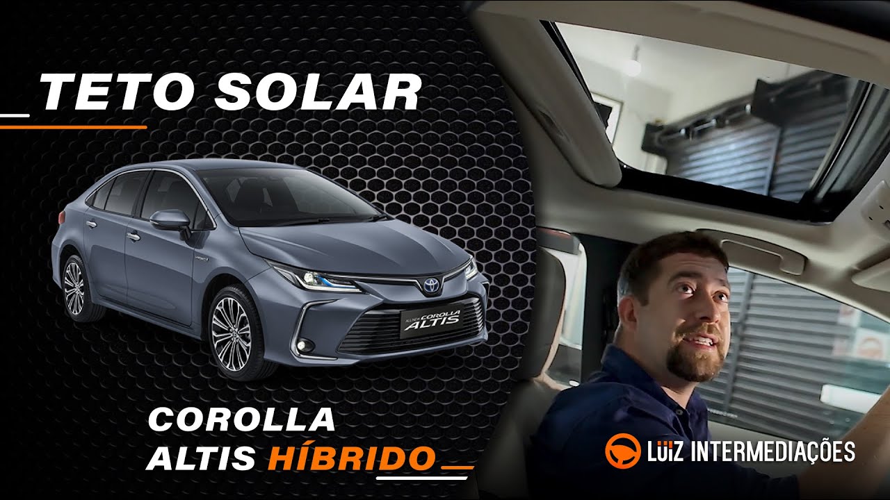 Teto Solar | TOYOTA COROLLA ALTIS (PREMIUM)