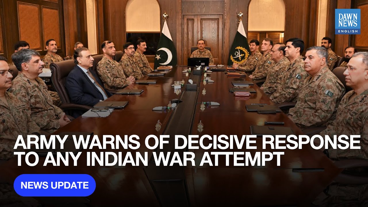 Pakistan Army Leadership Warns of Decisive Response Against Any Indian Attempt | Dawn News English