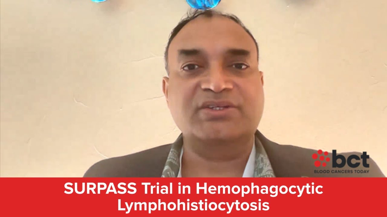 SURPASS Trial to Investigate Promising Monoclonal Antibody for Hemophagocytic Lymphohistiocytosis