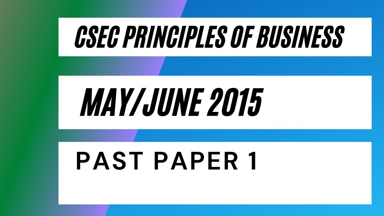 CSEC Principles of Business May/June 2015 Past Paper 1/Multiple Choice