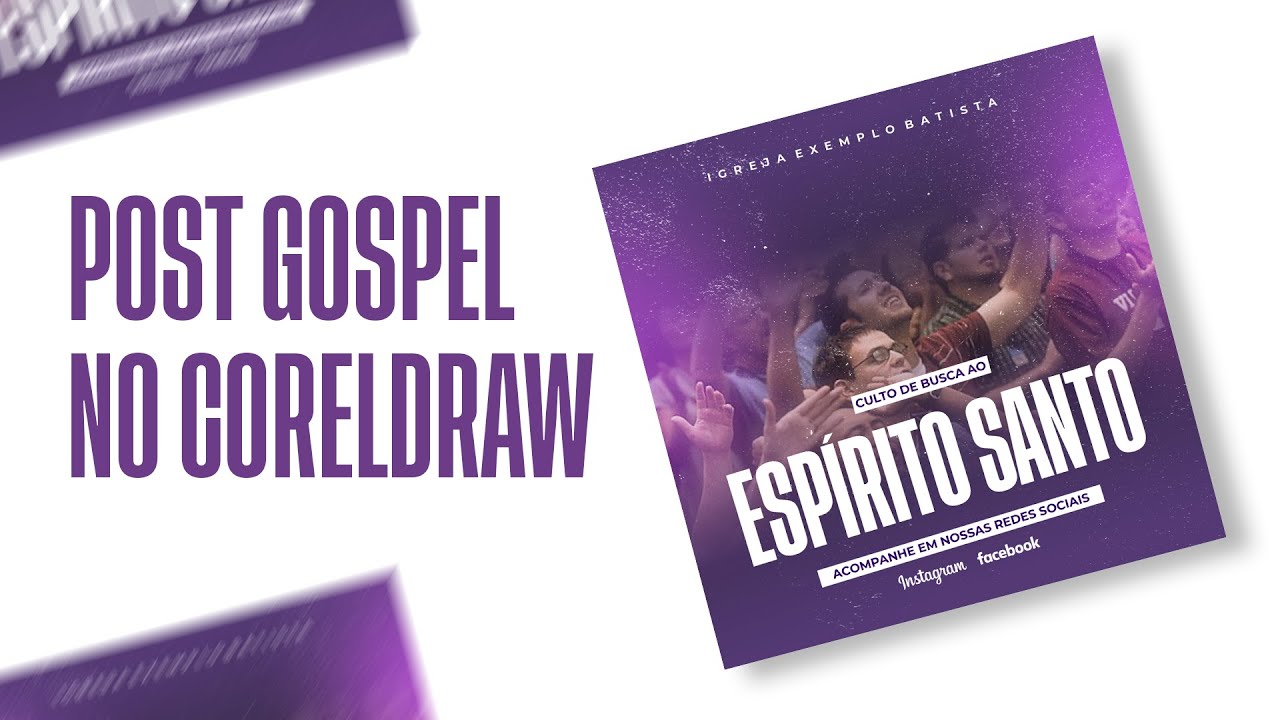 #CORELDRAW - CRIANDO POST GOSPEL DE QUALIDADE