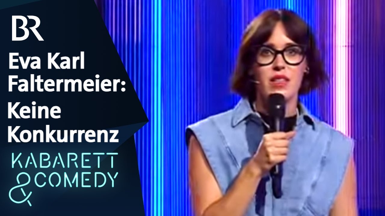 Eva Karl Faltermeier: Keine Konkurrenz | Karlsplatz | BR Kabarett & Comedy
