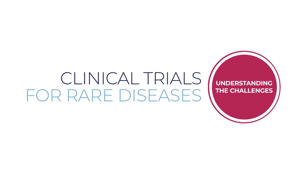 Understanding the Challenges: Clinical Trials for Rare Diseases