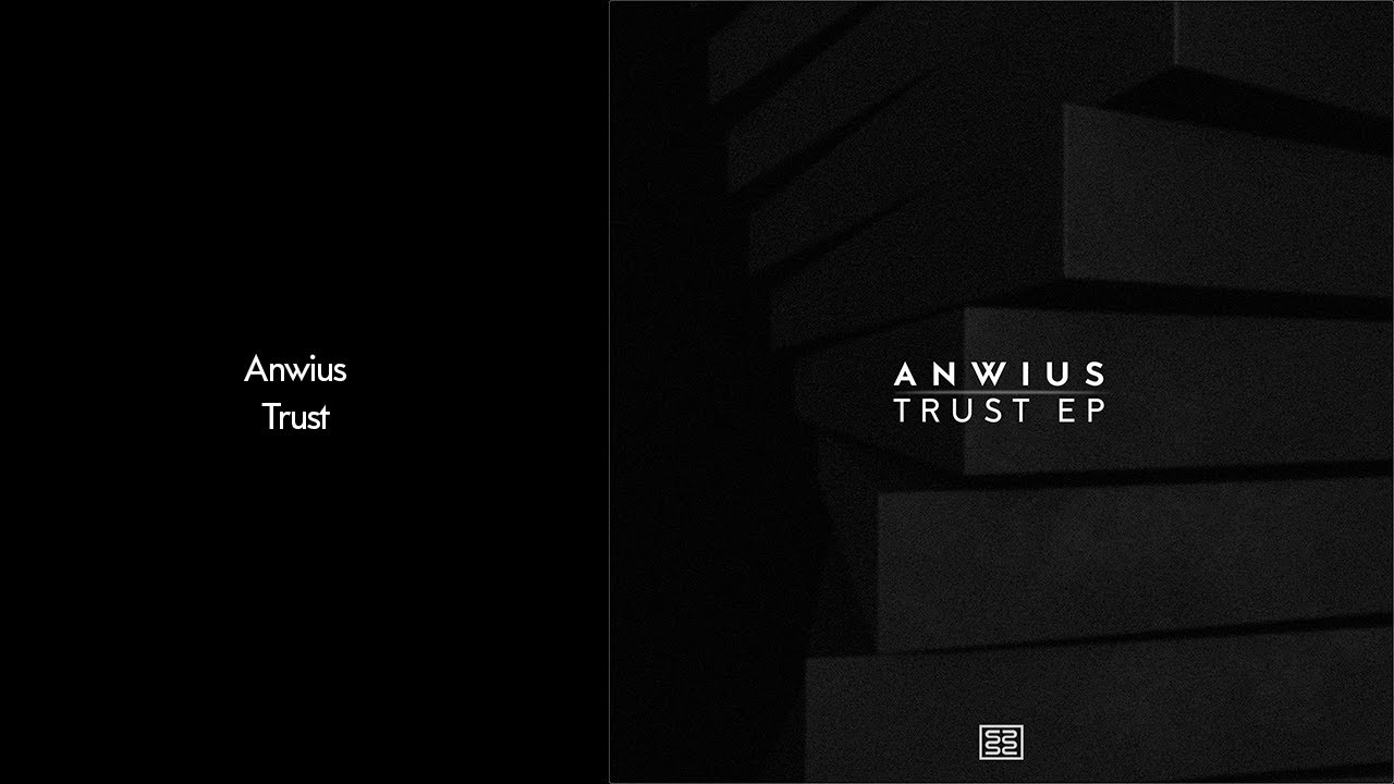 Anwius - Trust