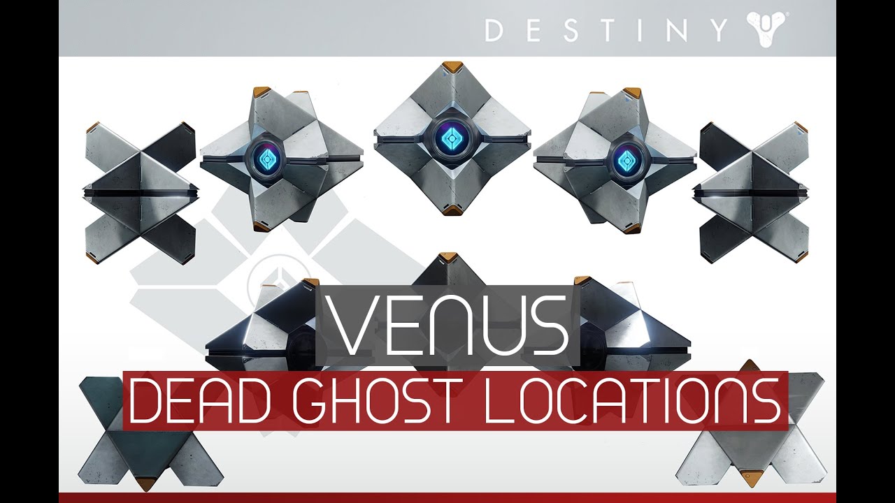 Destiny - Венера - Все места обитания мертвых призраков (достижение/трофей &laquo;Охотник за призраками&raquo;)