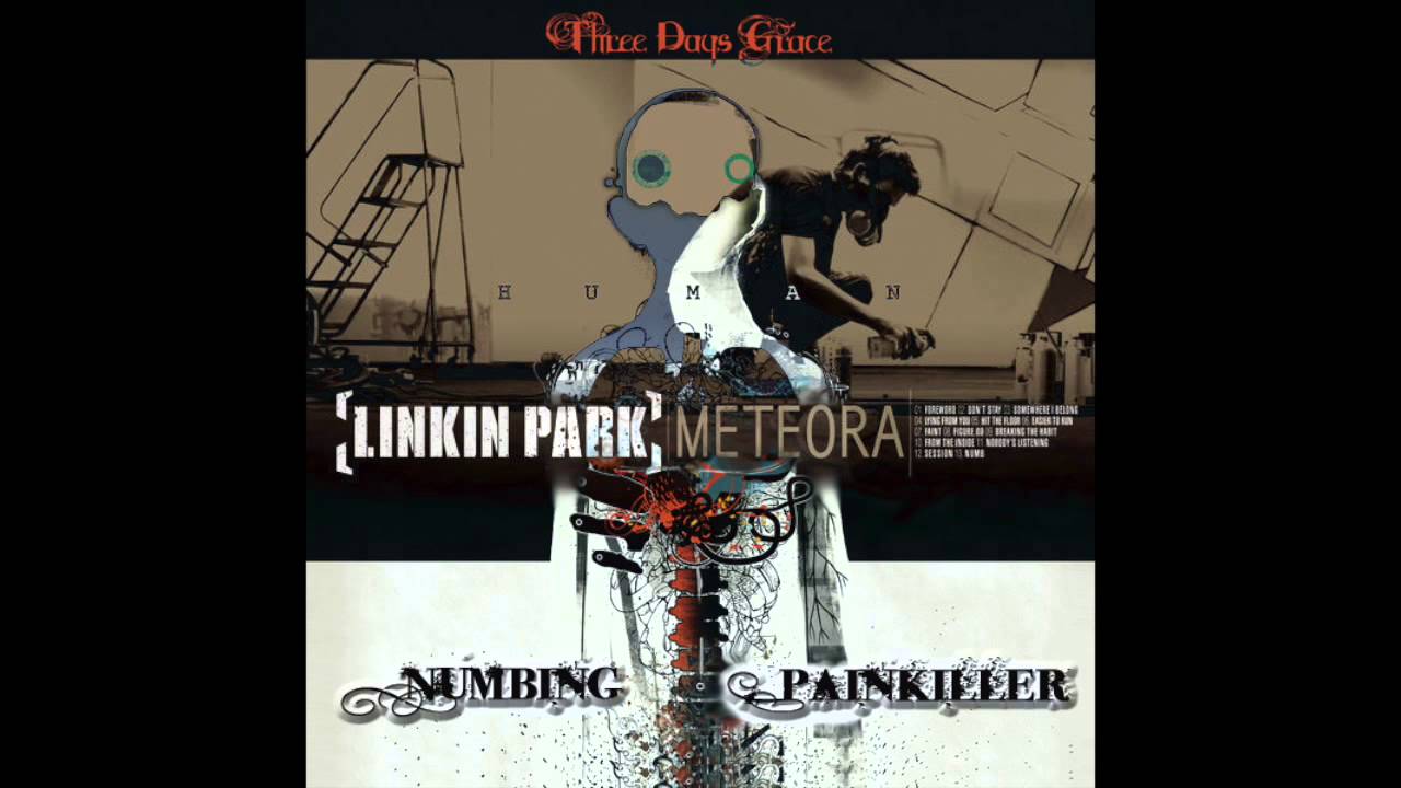 Numbing Painkiller [Three Days Grace & Linkin Park] - Mashup