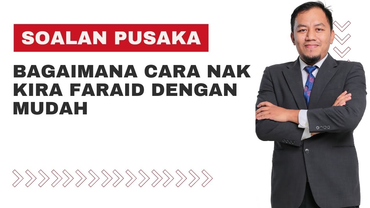 Cara Bagaimana Nak Kira Faraid Dengan Mudah.