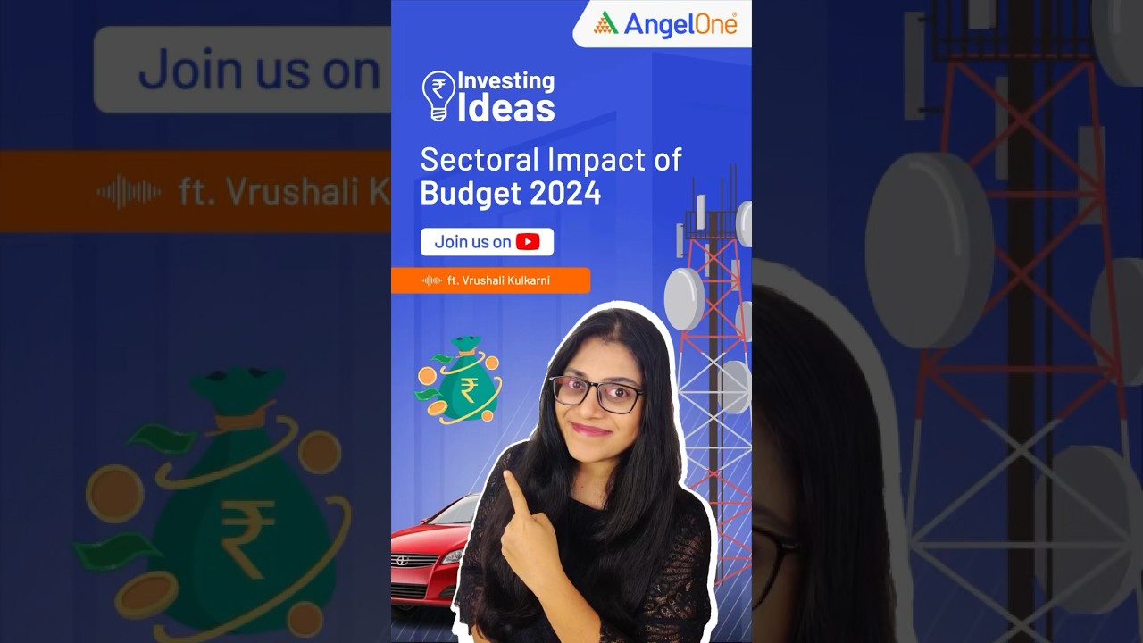 Post-Election Budget 2024 | What's in it for Investors? | Latest Updates