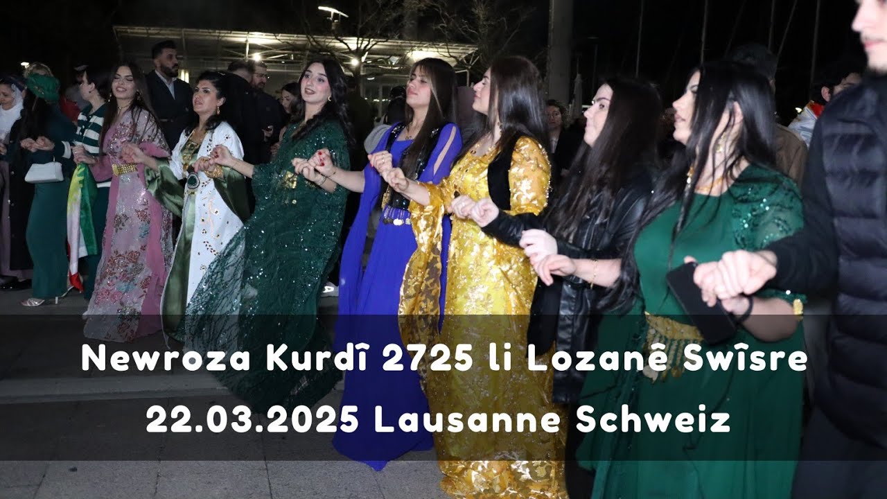 Newroza Kurdî 2725 li Lozanê 22.03.2025 Lausanne Schweiz