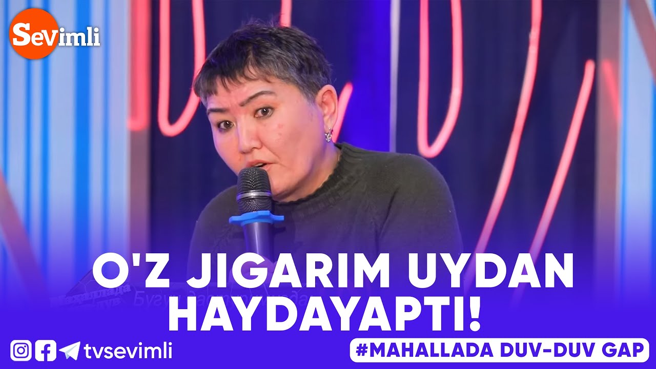 Mahallada duv-duv gap - O'Z JIGARIM UYDAN HAYDAYAPTI!