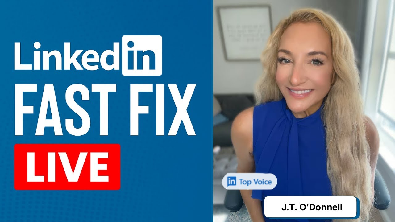 LinkedIn Fast Fix LIVE с Дж. Т. О'Доннеллом