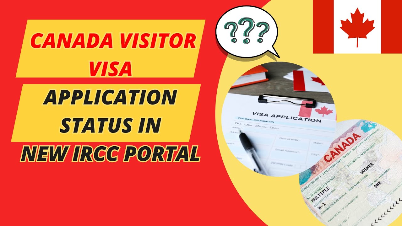 How to Check Canada Visitor Visa Application Status in New IRCC Portal?