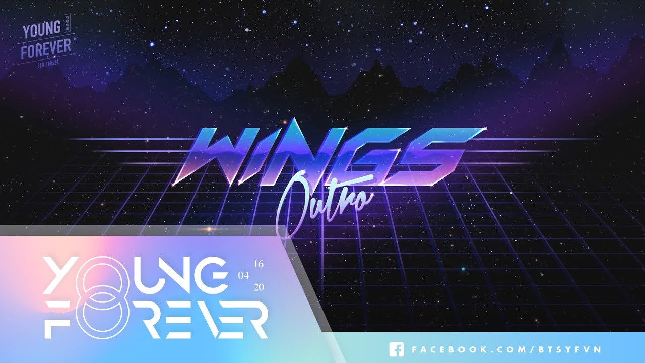 [ENG SUB + VIETSUB] BTS -  OUTRO : WINGS