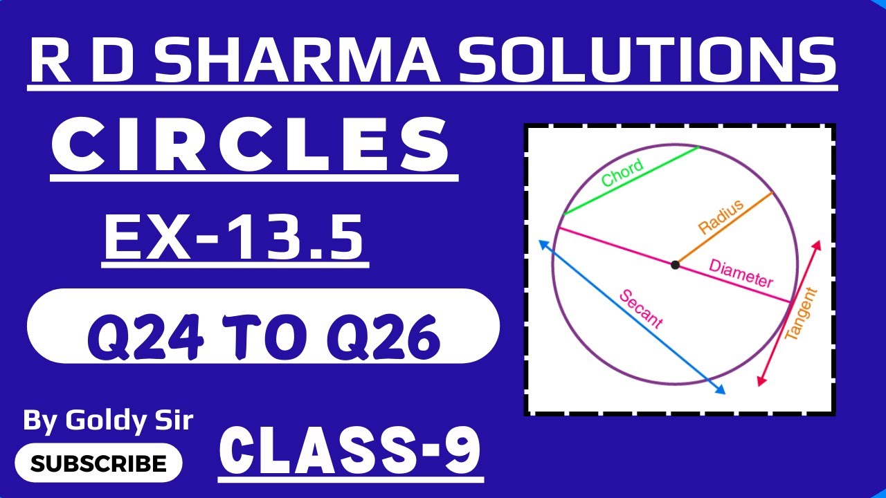 CIRCLES- EX-13.5 - Q24 to Q26 - R D SHARMA MATHS SOLUTIONS - CLASS-9 - NCERT / NCERT EXEMPLAR