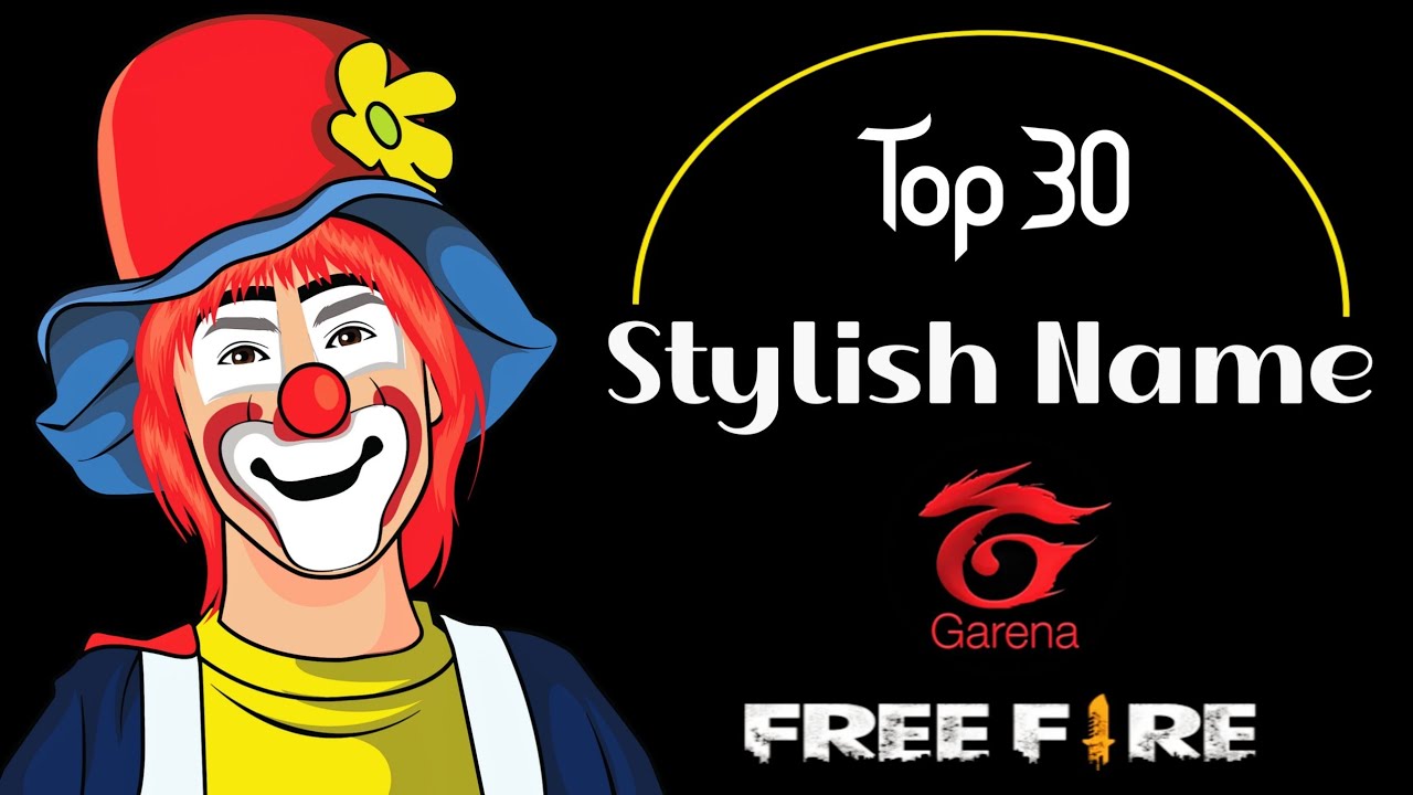Top 30 Stylish Names For Free Fire | Top 30 Attitude Names For Free Fire 🔥