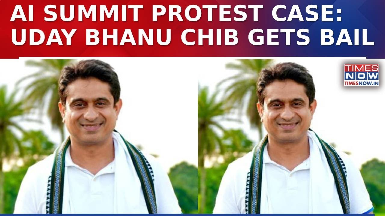 Youth Congress Leader Uday Bhanu Chib Gets Bail In AI Impact Summit Protest Case At Bharat Mandapam