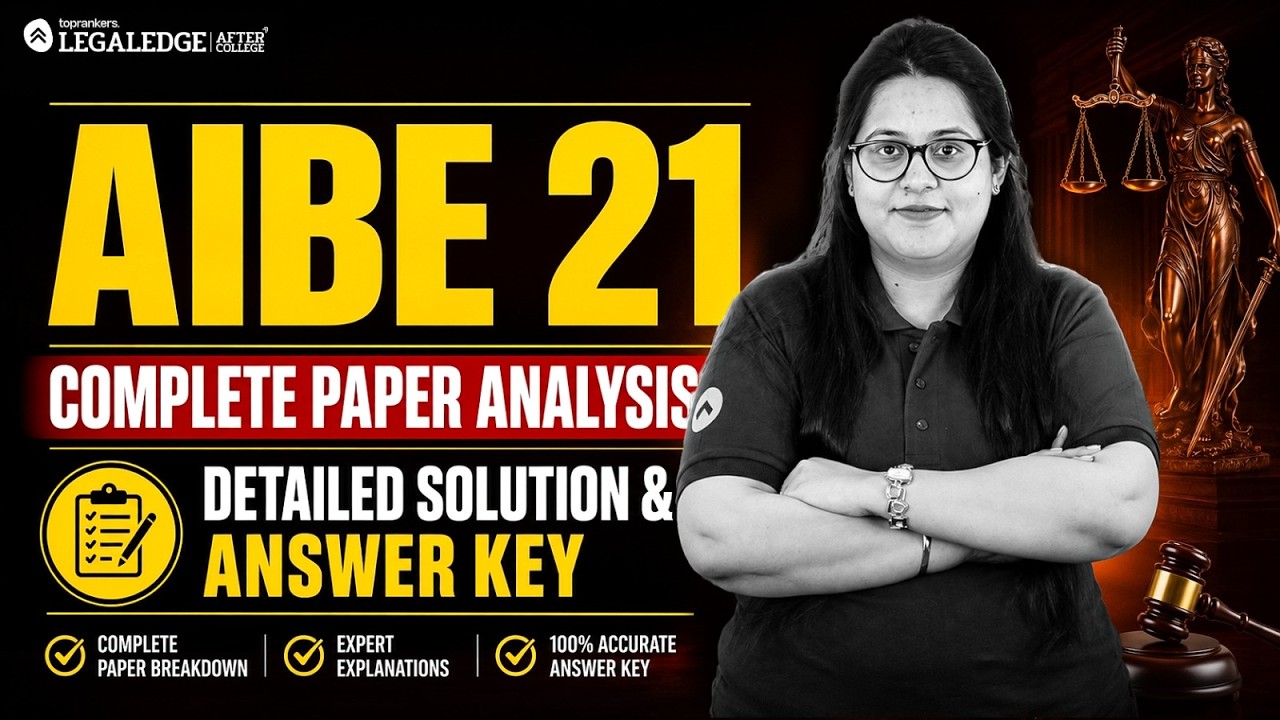 AIBE 21 Complete Paper Analysis | Detailed Solution & Answer Key!