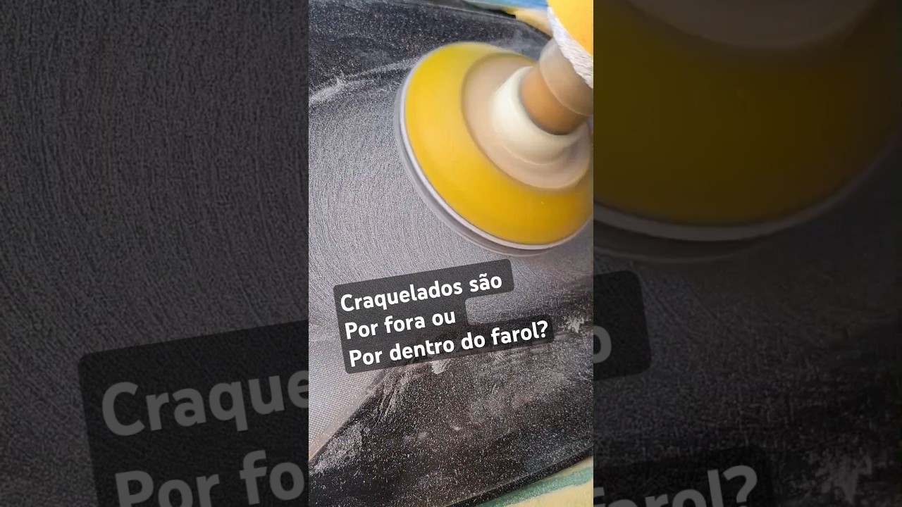 Craquelados no farol s&atilde;o por fora ou por dentro?