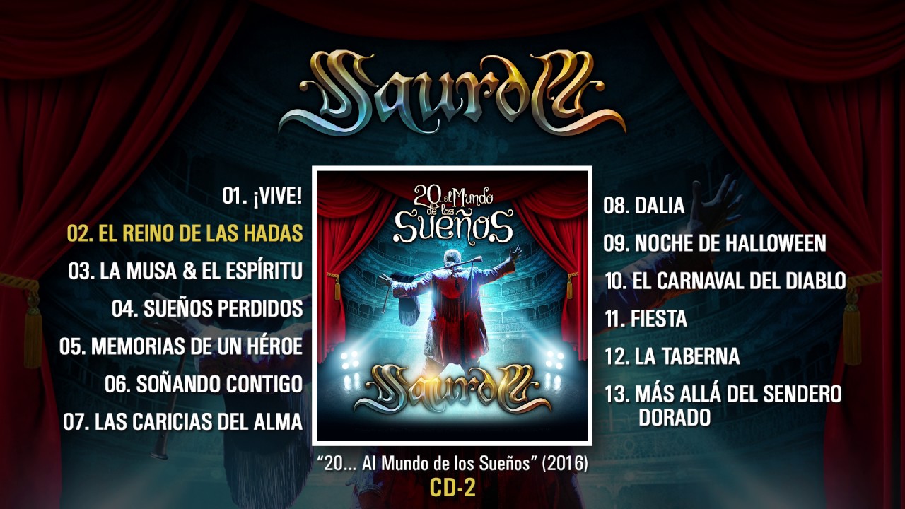 SAUROM "20...Al Mundo De Los Sueños" Parte 2