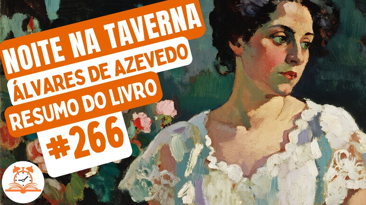 Noite na Taverna - &Aacute;lvares de Azevedo | Resumo do Livro | RoletaDoLivro #266