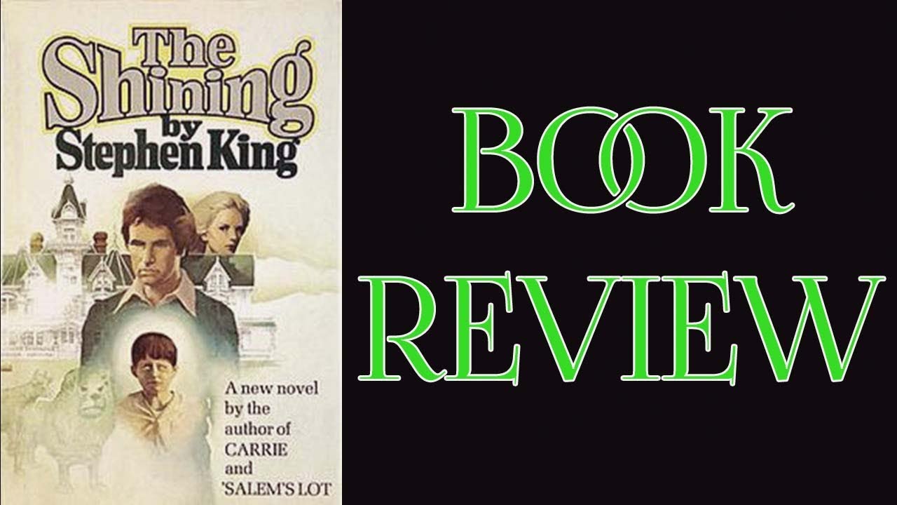 THE SHINING Spoiler Free Book Review
