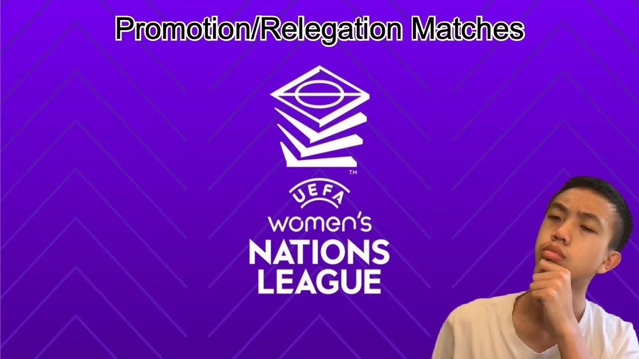 Predicting The Promotion and Relegation Matches From The UEFA Women Nations League