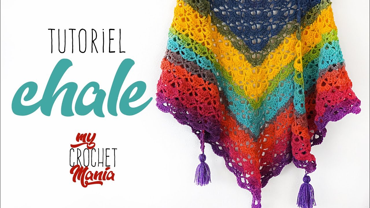 TUTO CROCHET COMMENT FAIRE UN CHALE AUX COULEURS ARC EN CIEL AVEC DE LA LAINE KATIA