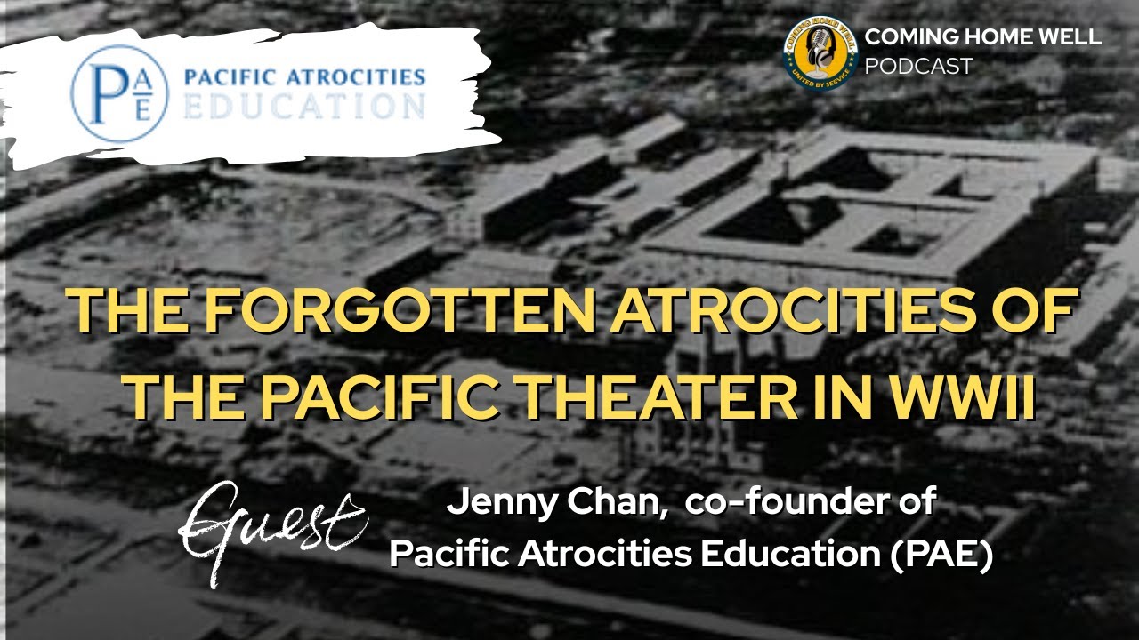 Unit 731, POW Camps and the Hidden Truth of the Pacific War | Coming Home Well Podcast