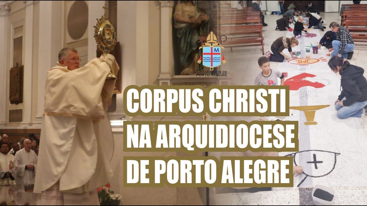 Corpus Christi na Arquidiocese de Porto Alegre