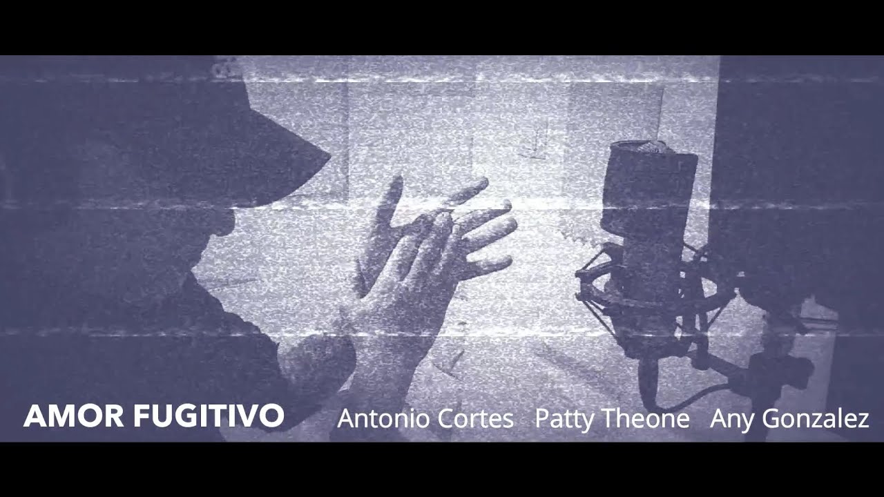 AMOR FUGITIVO - Patty TheOne X Any Gonzalez (𝗟𝗮𝘀 𝗕𝗮𝗻𝗱𝗼𝗹𝗲𝗿𝗮𝘀) ft Antonio Cortes