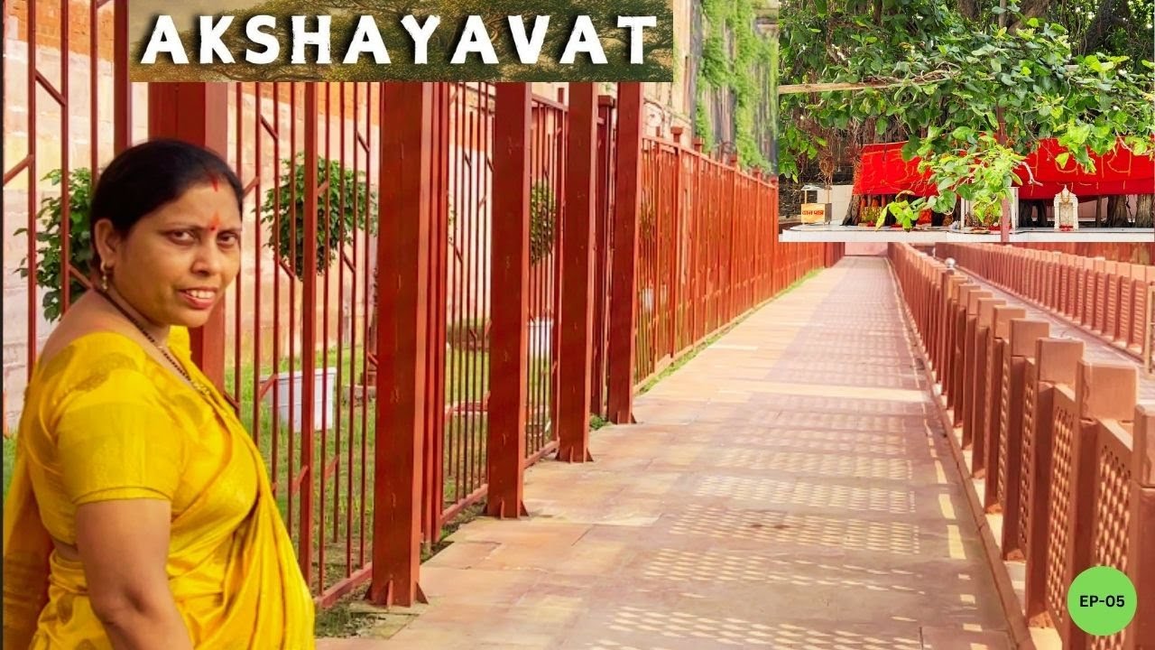 EP- 05 Akshay vat vriksh pryagraj / pryagraj tourist places Akshay Vat Importance |