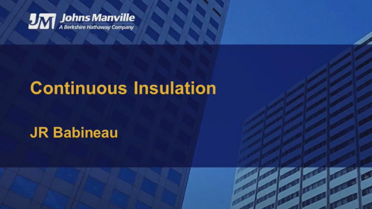 Continuous Insulation - Commercial Building Applications