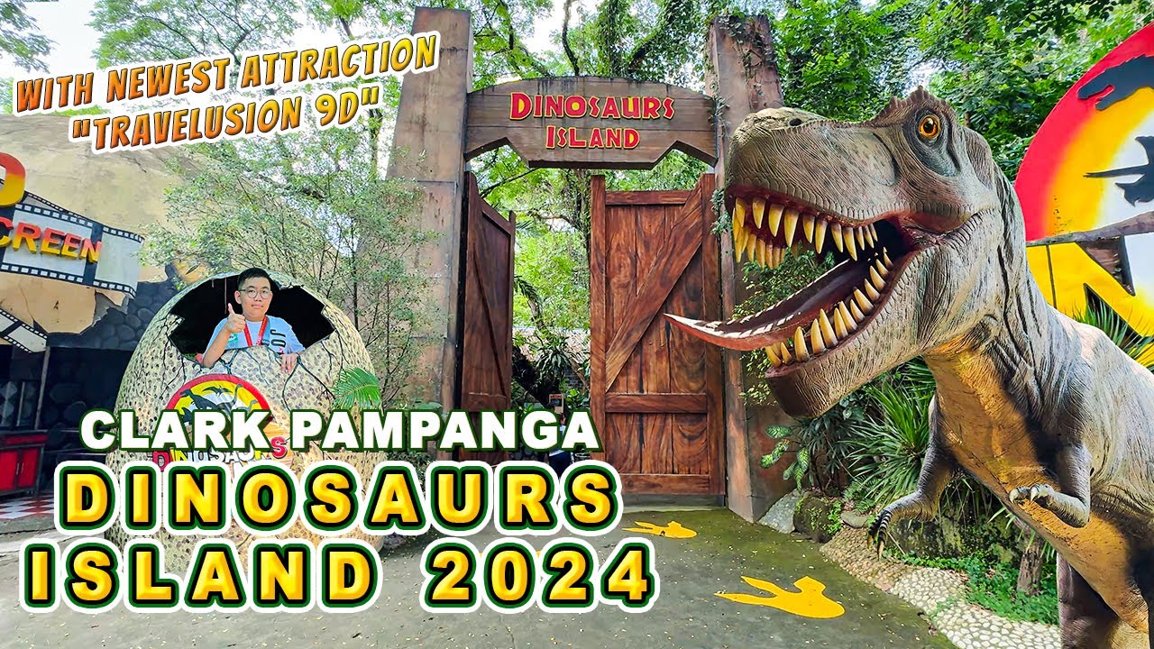 COMPLETE DINOSAURS ISLAND Tour in 2025 with Newest Attraction | 9D TRAVELUSION | CLARK CITY PAMPANGA