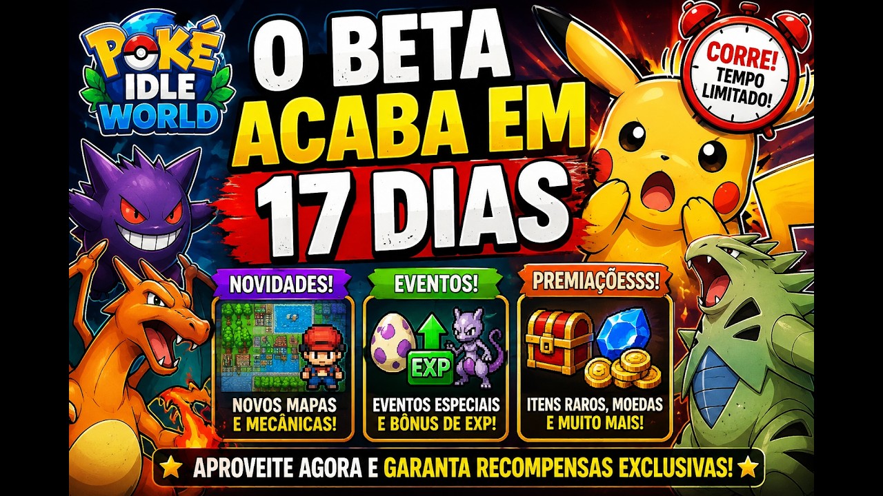 POKE IDLE WORLD : DATA OFICIAL PARA FIM DO BETA E PREMIA&Ccedil;&Otilde;ES.