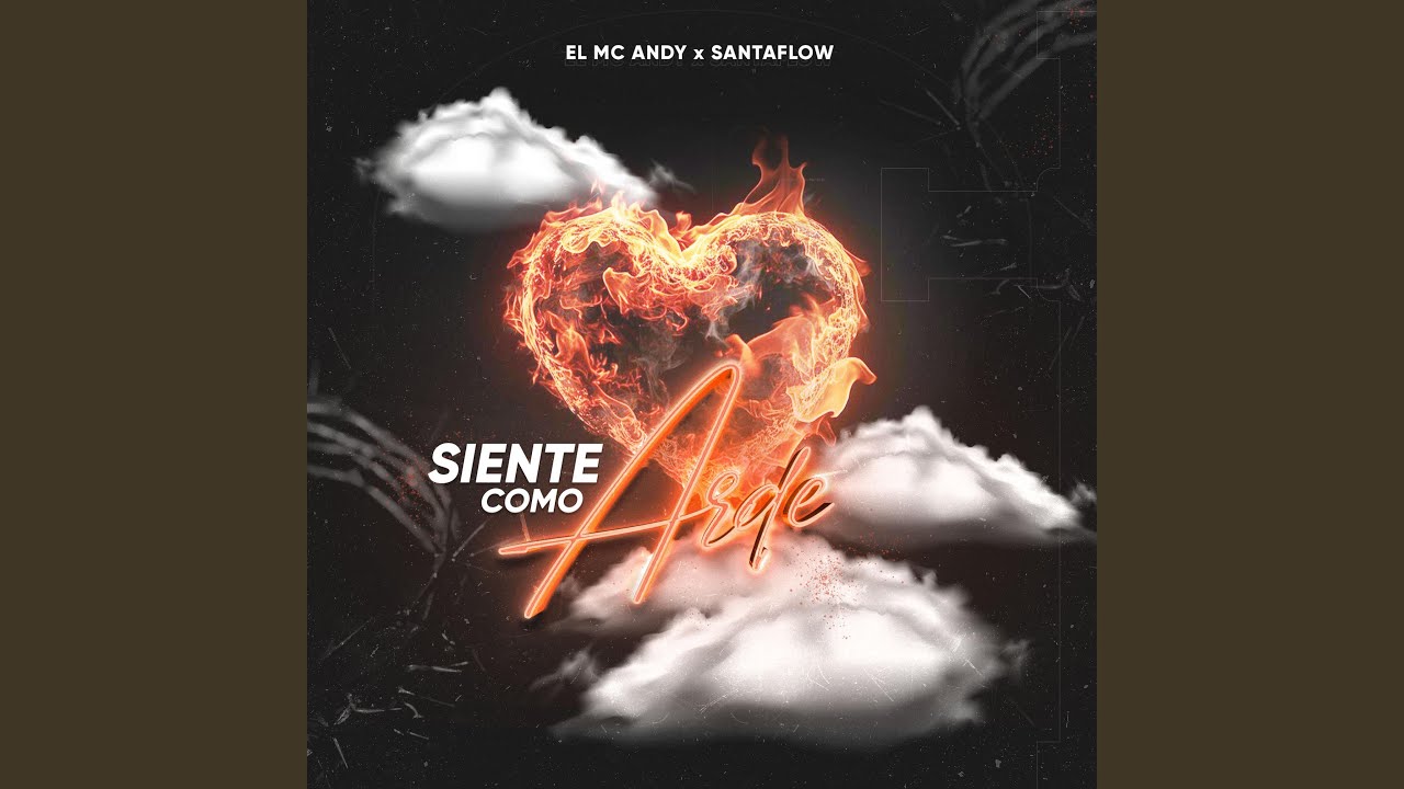 Siente Como Arde (feat. Santaflow)