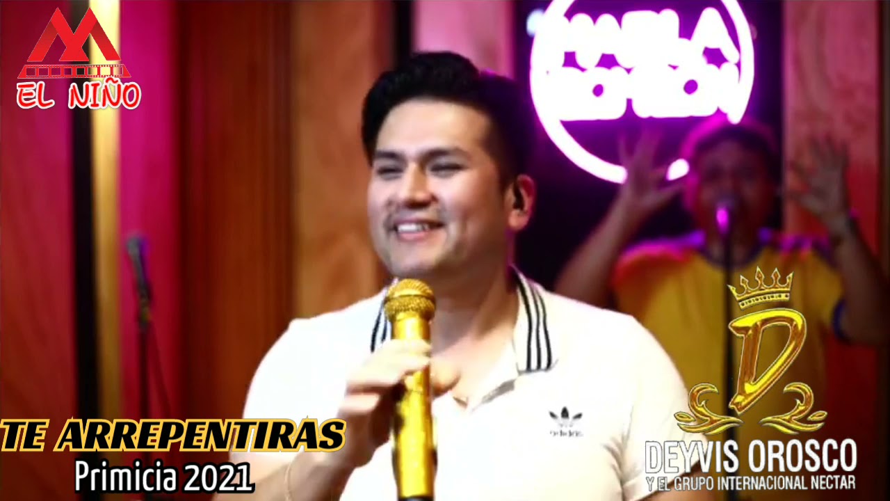 Deyvis Orosco Y El Grupo Nectar - Te Arrepentiras (Primicia 2021) Cumbia Clásica.