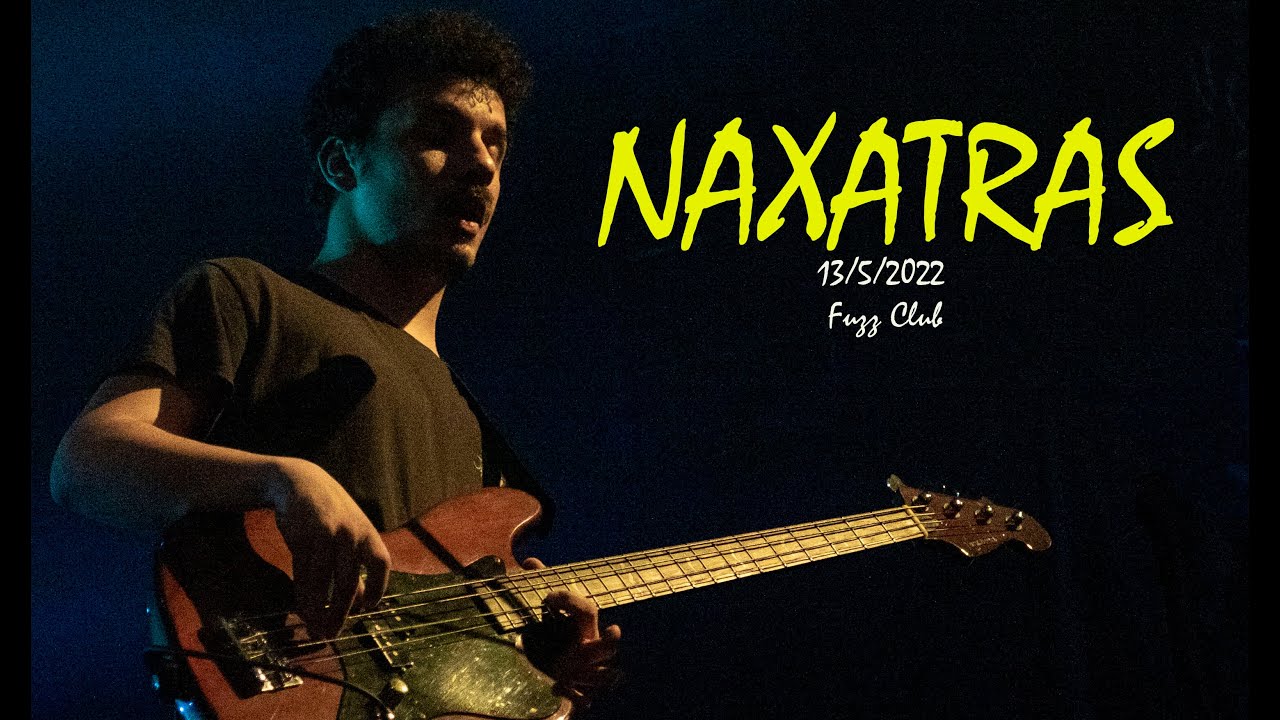 NAXATRAS &ndash; radiant stars  (live@Fuzz) 13.5.2022, Athens