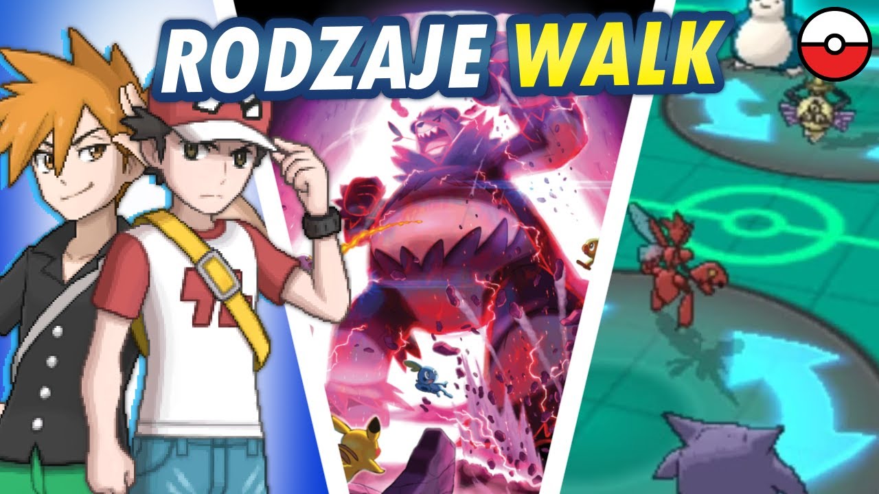 Wszystkie Rodzaje Walk Pokemon