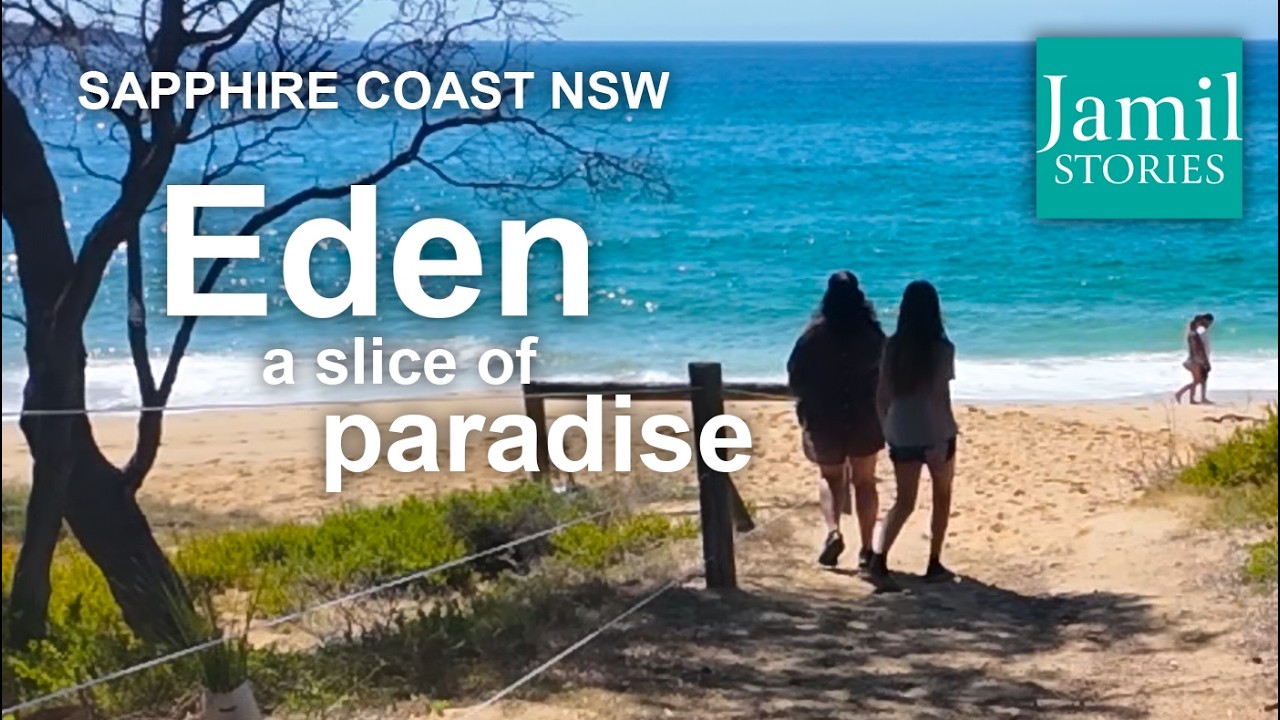 Discover the beauty of Sapphire Coast | Eden a Slice Of Paradise  | Jamil Stories